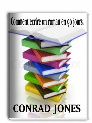 cover image of Comment Écrire Un Roman En 90 Jours?